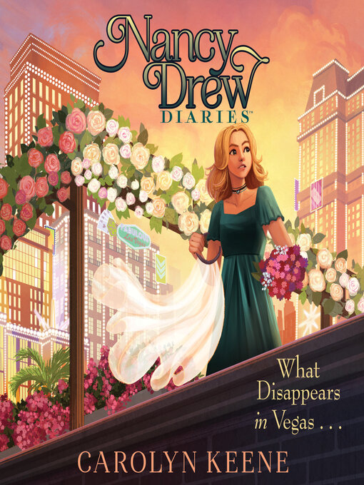 Title details for What Disappears in Vegas . . . by Carolyn Keene - Wait list